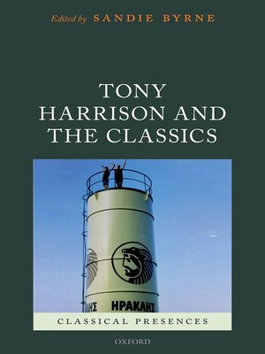 cover image of Tony Harrison and the Classics
